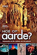 Hoe op Aarde?