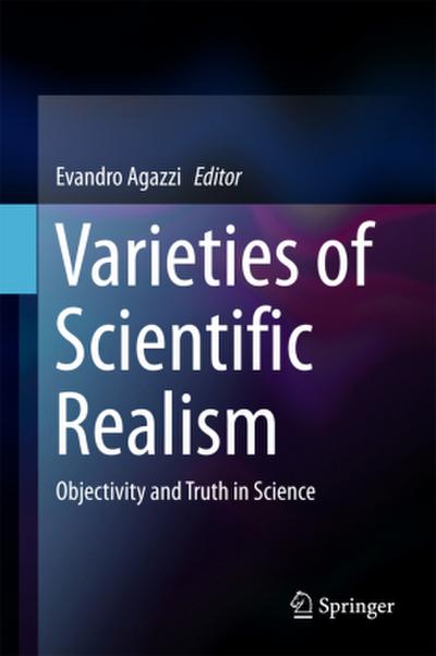 Varieties of Scientific Realism