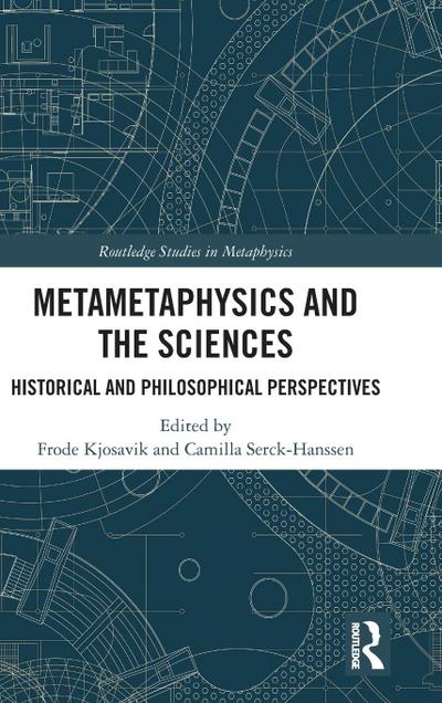Metametaphysics and the Sciences