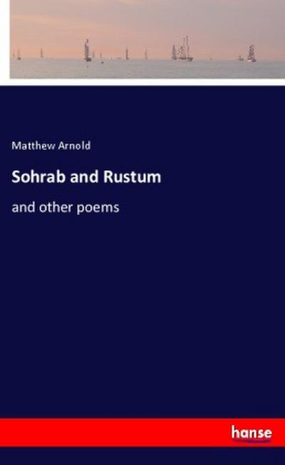 Sohrab and Rustum