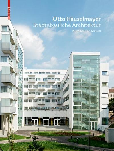 Otto Häuselmayer Städtebauliche Architektur