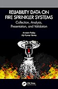 Reliability Data on Fire Sprinkler Systems