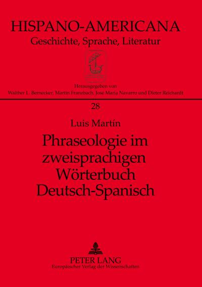 Phraseologie im zweisprachigen Wörterbuch Deutsch-Spanisch