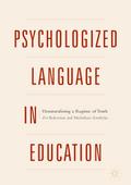 Psychologized Language in Education