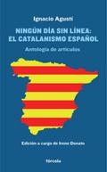 Ningún día sin línea: El catalanismo español