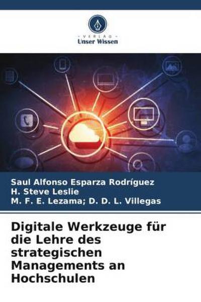 Digitale Werkzeuge für die Lehre des strategischen Managements an Hochschulen