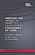 Meeting the American Diabetes Association Standards of Care