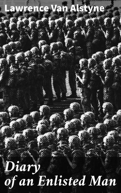 Diary of an Enlisted Man