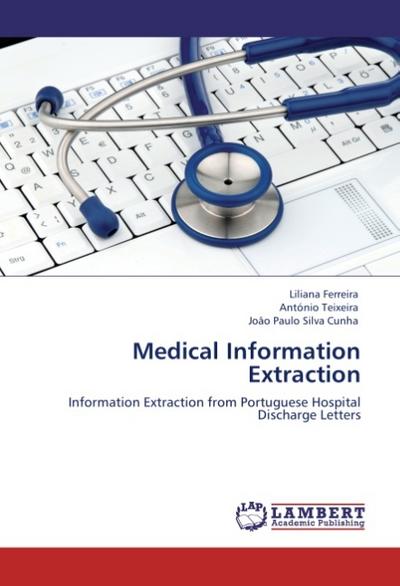 Medical Information Extraction