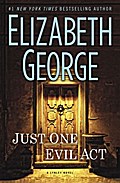 Just One Evil Act: A Lynley Novel