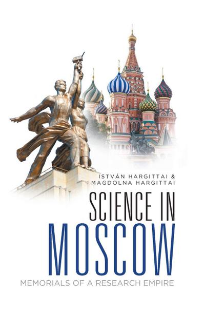 SCIENCE IN MOSCOW