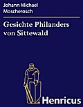 Gesichte Philanders von Sittewald