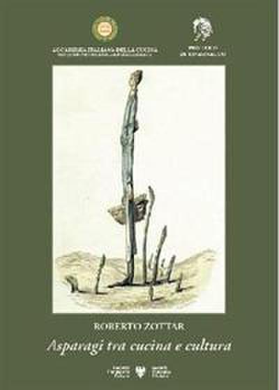 Zottar, R: Asparagi tra cucina e cultura