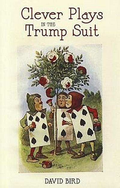 Clever Plays in the Trump Suit