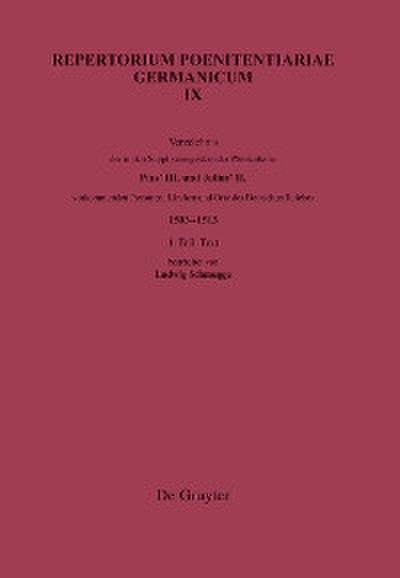 Verzeichnis der in den Supplikenregistern der Poenitentiarie Pius’ III. und Julius’ II. vorkommenden Personen, Kirchen und Orte des Deutschen Reiches (1503-1513)