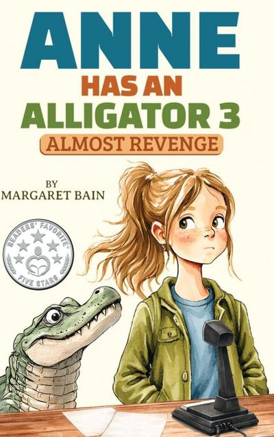 Anne Has an Alligator 3