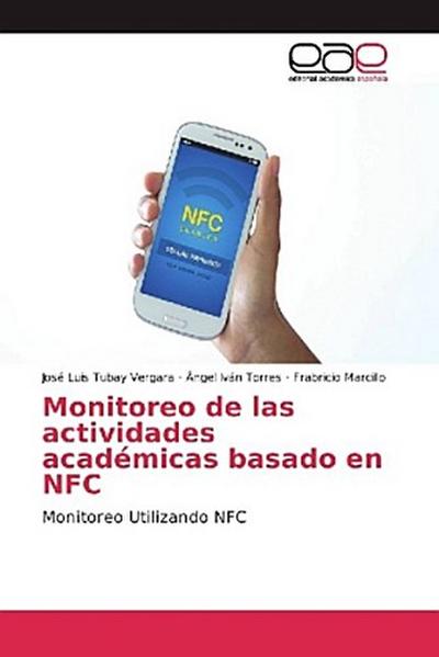Monitoreo de las actividades académicas basado en NFC