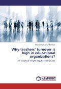 Why teachers’ turnover is high in educationa