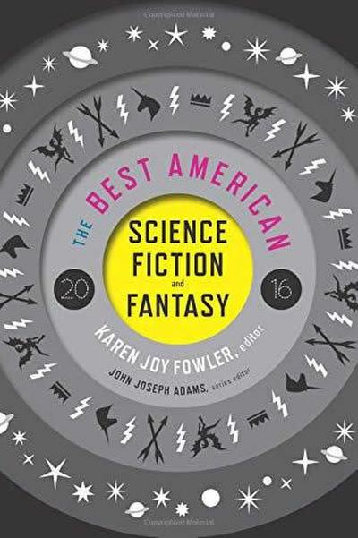 The Best American Science Fiction and Fantasy