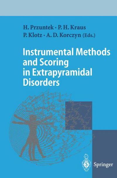 Instrumental Methods and Scoring in Extrapyramidal Disorders