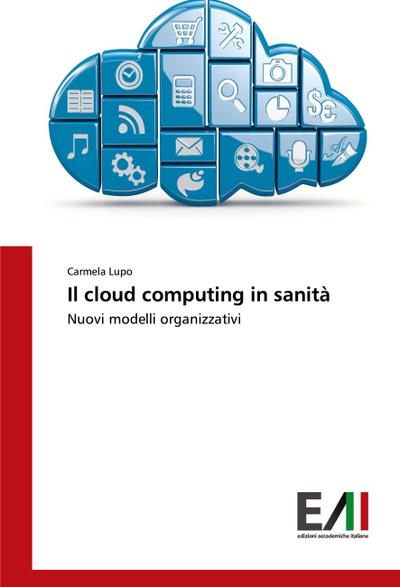 Il cloud computing in sanità