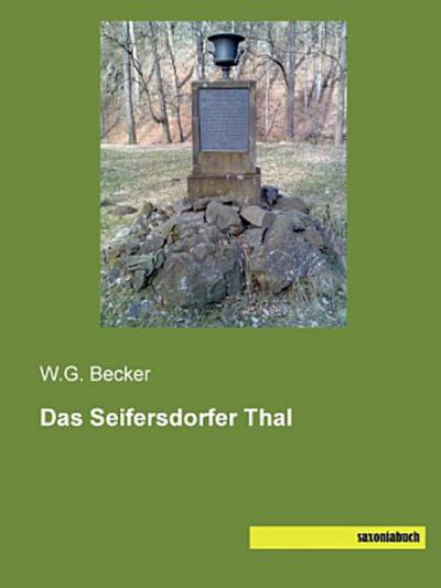 Das Seifersdorfer Thal