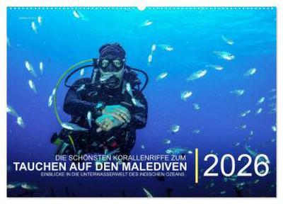 Die schönsten Korallenriffe zum Tauchen auf den Malediven (Wandkalender 2026 DIN A2 quer), CALVENDO Monatskalender