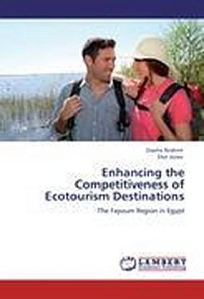 Enhancing the Competitiveness of Ecotourism Destinations