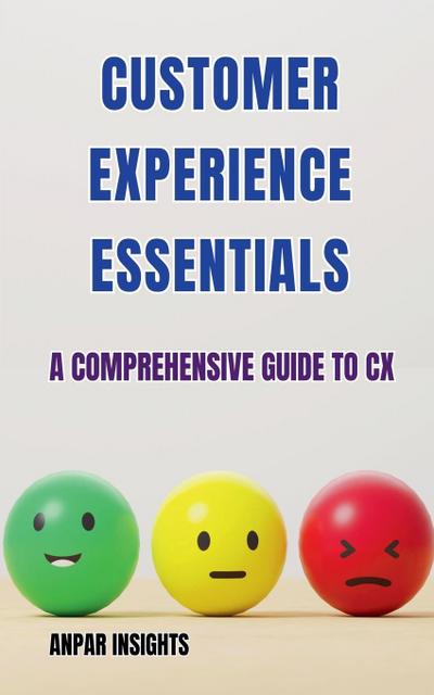 Customer Experience Essentials