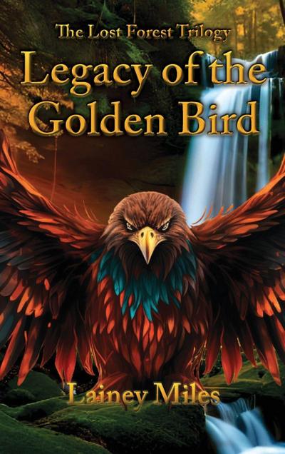 The Lost Forest Trilogy