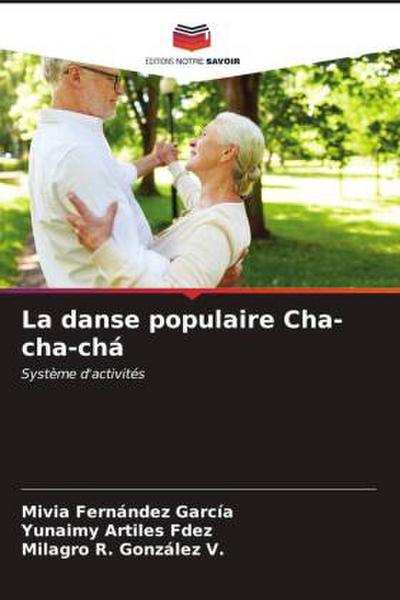 La danse populaire Cha-cha-chá