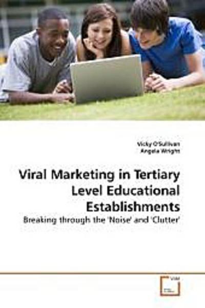 Viral Marketing in Tertiary Level Educational Establishments