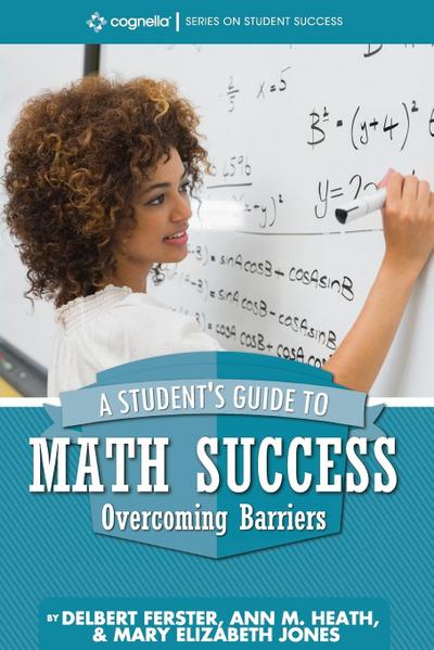 A Student’s Guide to Math Success