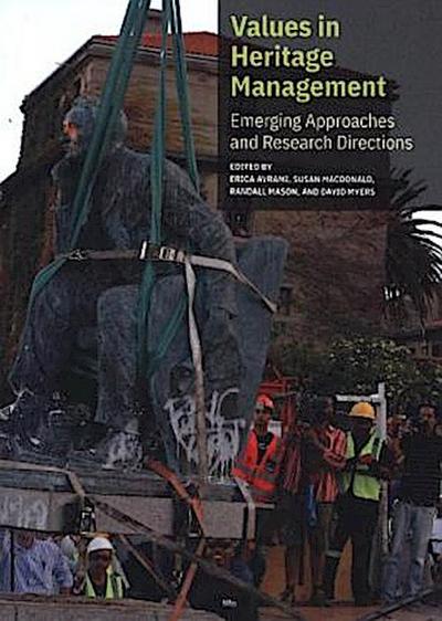 Values in Heritage Management: Emerging Approaches and Research Directions