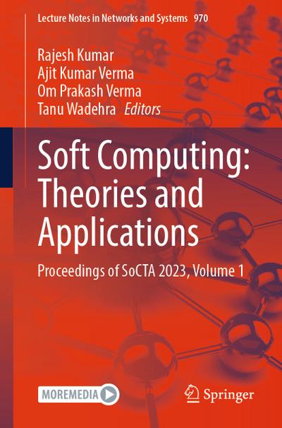 Soft Computing: Theories and Applications