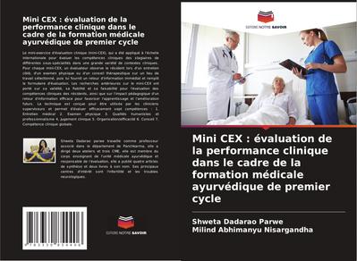 Mini CEX : évaluation de la performance clinique dans le cadre de la formation médicale ayurvédique de premier cycle