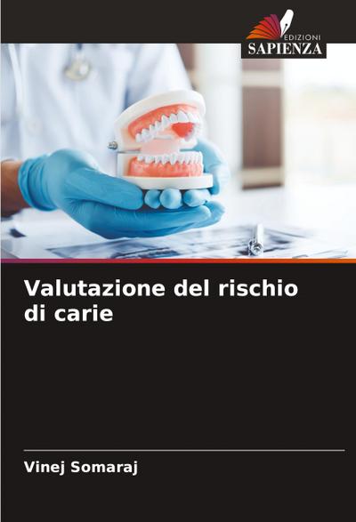 Valutazione del rischio di carie