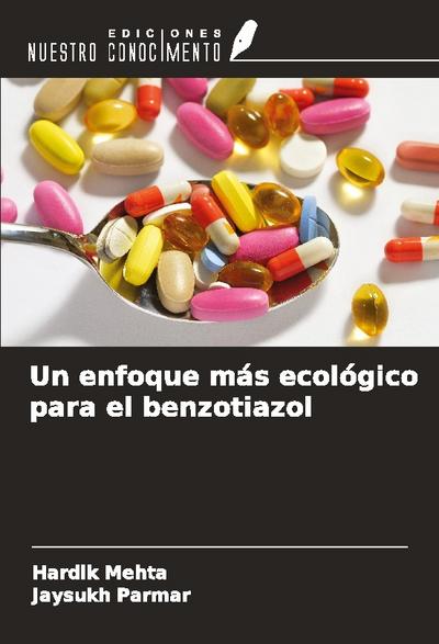 Un enfoque más ecológico para el benzotiazol