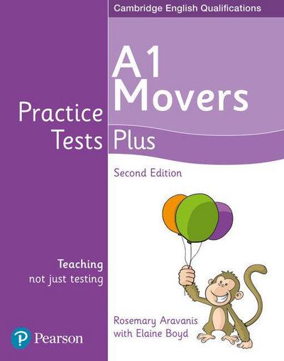 Practice Tests Plus A1 Movers Students’ Book