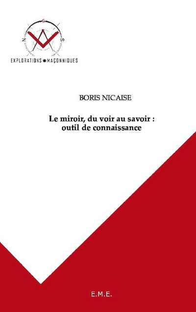 Le miroir, du voir au savoir : outil de connaissance