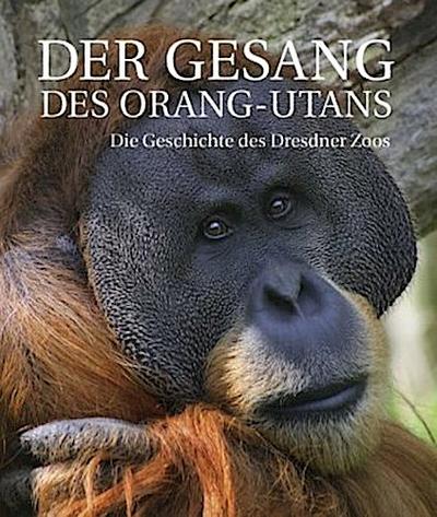 Der Gesang des Orang-Utans