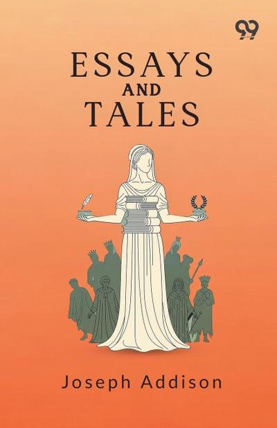 Essays And Tales
