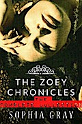 The Zoey Chronicles: The Complete Collection (Vol. 1-4)