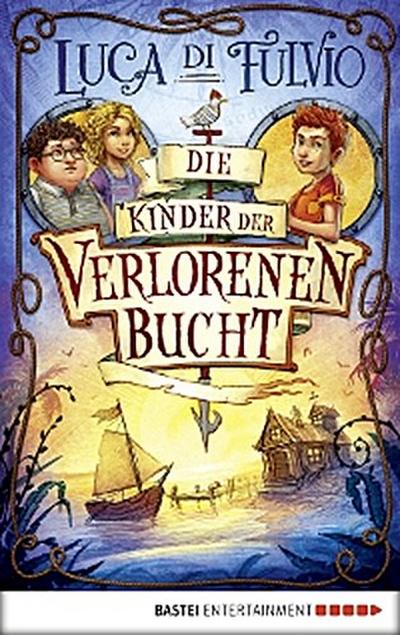 Die Kinder der Verlorenen Bucht