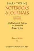 Mark Twain’s Notebooks and Journals, Volume II