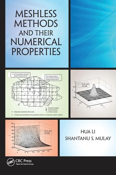 Meshless Methods and Their Numerical Properties