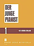 Der junge Pianist Der Grundlehrgang