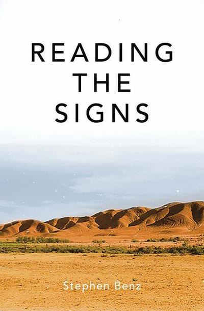 Reading the Signs and Other Itinerant Essays