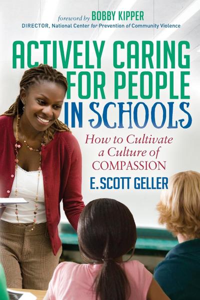 Actively Caring for People in Schools