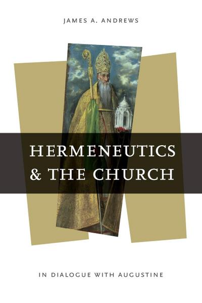 Hermeneutics and the Church
